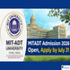 MITADT Begins UG/PG Admissions For Session 2026; Apply by July 31 @mituniversity.ac.in